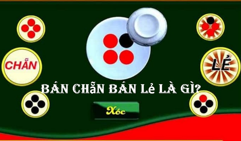 Những điều cần biết về “bán chẵn lẻ” trong game bài xóc đĩa Letou