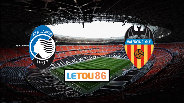 Soi kèo Atalanta vs Valencia 02h00′ 20/02/2020