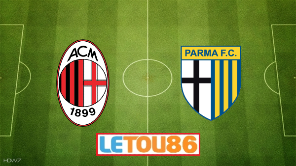 Soi kèo AC Milan vs Parma, 00h30 ngày 16/07/2020