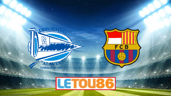 Soi kèo Alaves vs Barcelona, 22h00 ngày 19/07/2020