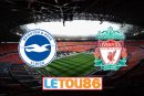 Soi kèo Brighton vs Liverpool, 02h15 ngày 09/07/2020
