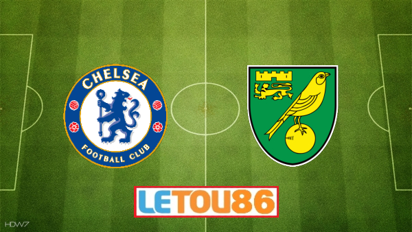 Soi kèo Chelsea vs Norwich, 02h15 ngày 15/07/2020