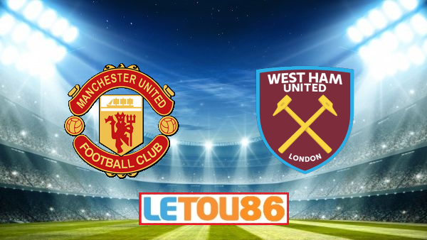 Soi kèo Manchester Utd vs West Ham, 00h00 ngày 23/07/2020