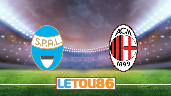 Soi kèo Spal vs AC Milan, 02h45 ngày 02/07/2020