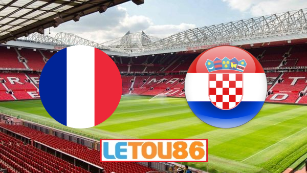 Soi kèo Pháp vs Croatia, 01h45 ngày 09/09/2020