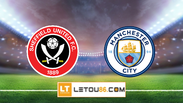 Soi kèo Sheffield Utd vs Manchester City, 19h30 ngày 31/10/2020