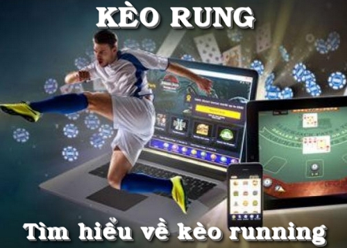 Kèo rung là gì? Hướng dẫn cách chơi kèo rung hiệu quả