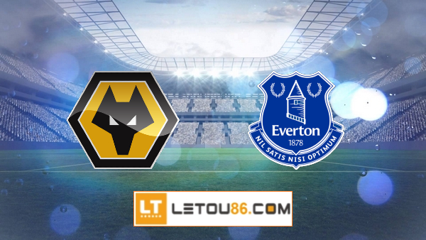 Soi kèo Wolves vs Everton, 03h15 ngày 13/01/2021