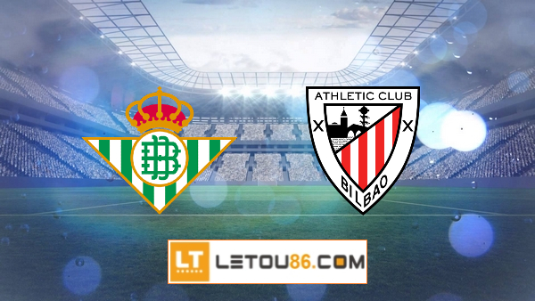 Soi kèo Real Betis vs Ath Bilbao, 03h00 ngày 05/02/2021