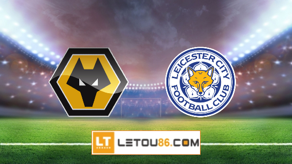 Soi kèo Wolves vs Leicester City, 21h00 ngày 07/02/2021