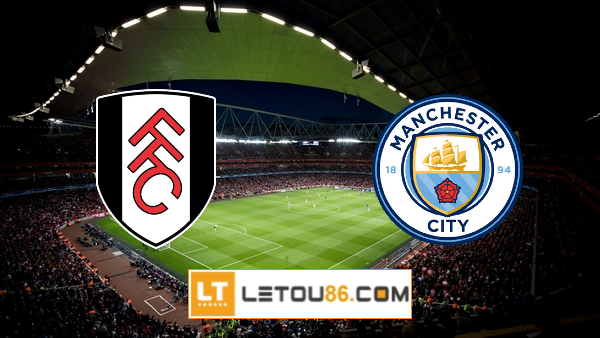 Soi kèo Fulham vs Manchester City, 03h00 ngày 14/03/2021