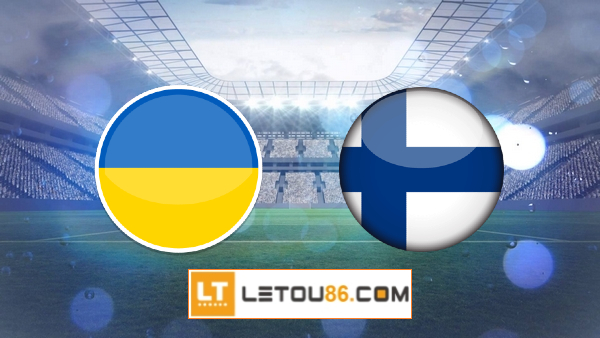 Soi kèo Ukraine vs Phần Lan, 01h45 ngày 29/03/2021 - Letou