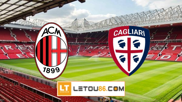 Soi kèo AC Milan vs Cagliari, 01h45 ngày 17/05/2021