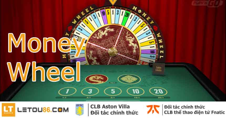 Khám Phá Trò Chơi Money Wheel Tại Nhà Cái Letou