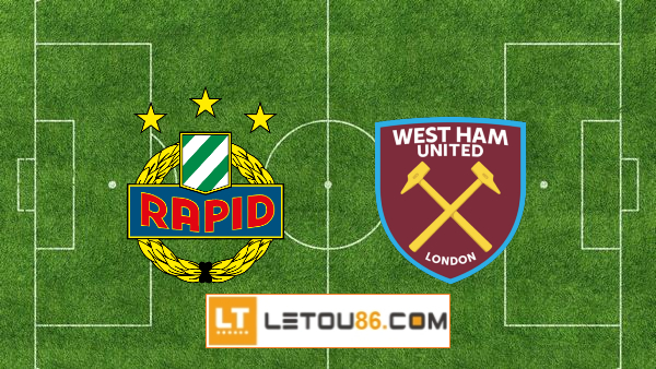 Soi kèo Rapid Vienna vs West Ham, 00h45 ngày 26/11/2021