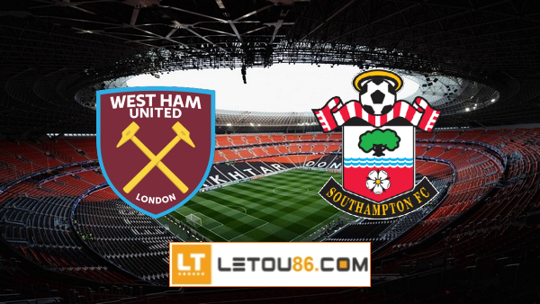 Soi kèo West Ham vs Southampton, 22h00 ngày 26/12/2021