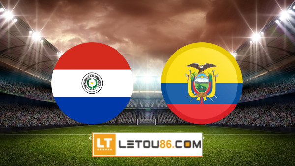 Soi kèo Paraguay vs Ecuador, 06h30 ngày 25/03/2022