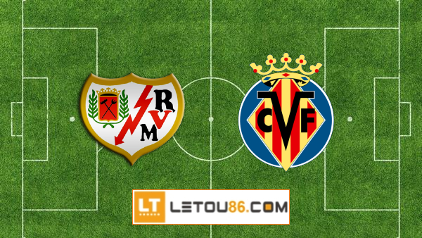 Soi kèo Rayo Vallecano vs Villarreal, 01h00 ngày 13/05/2022